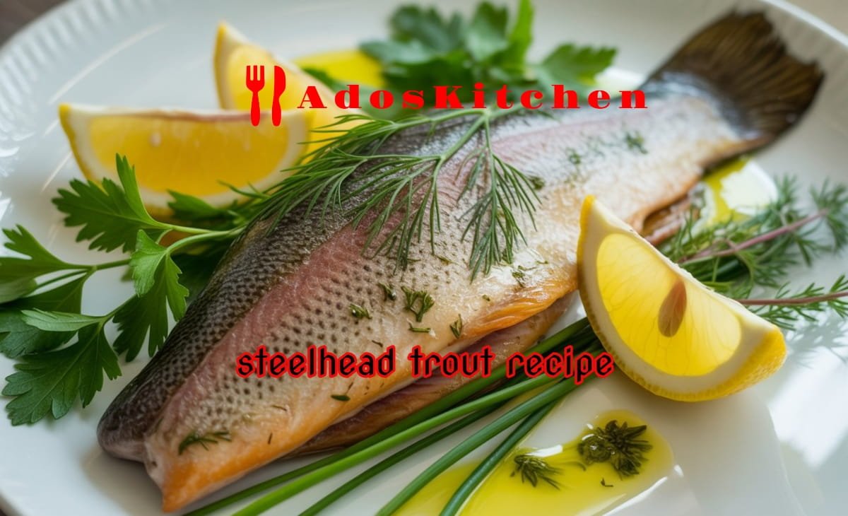 steelhead trout recipe